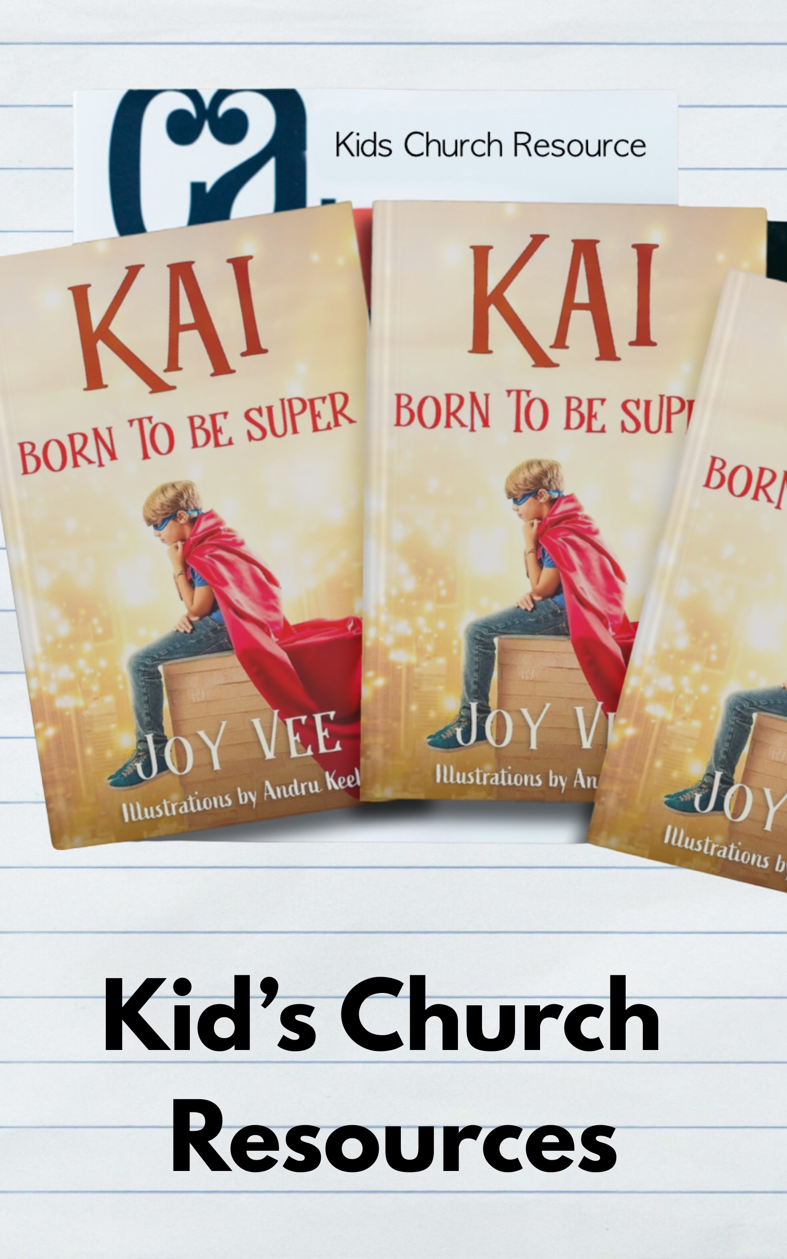 Kai Series Kids Church Resources