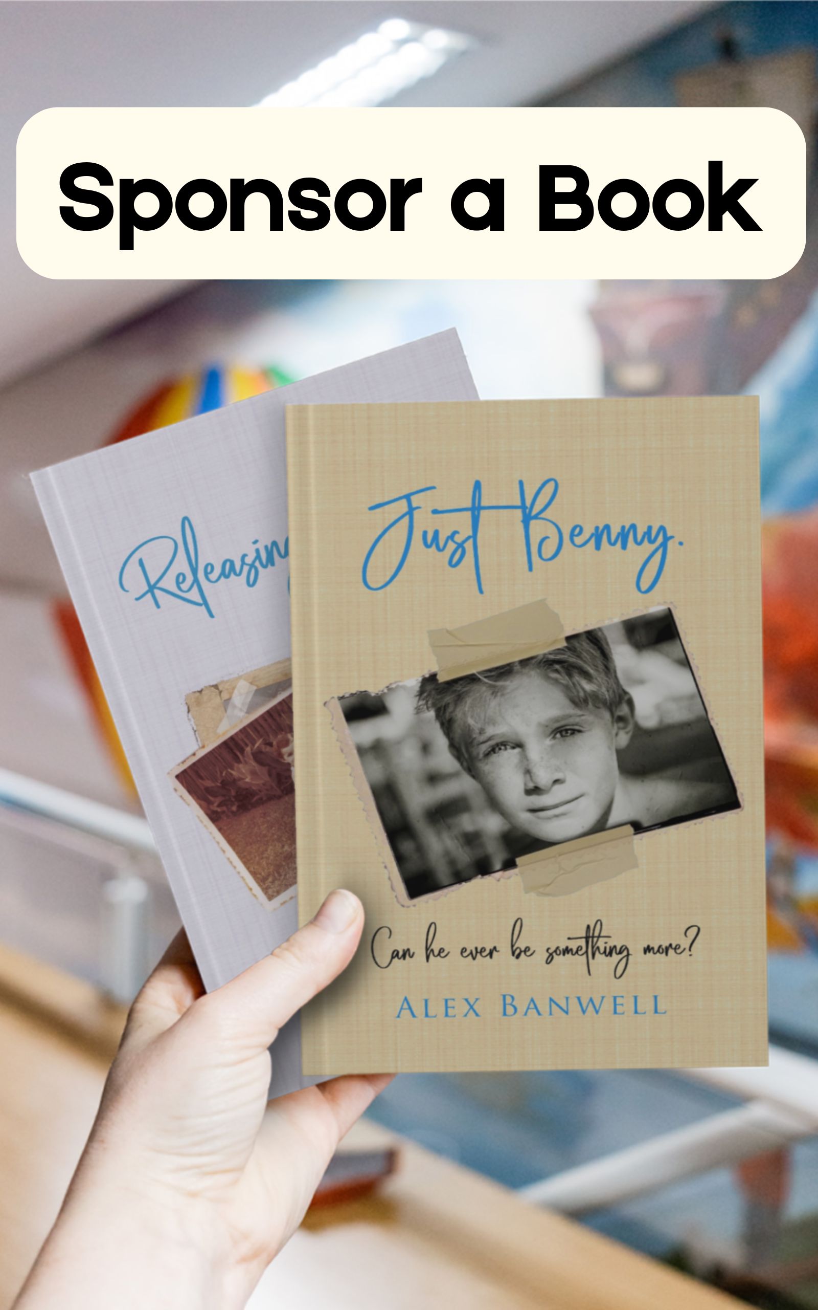 Just Benny series - Sponsor a Book